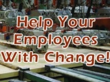 Help Employees With Change
